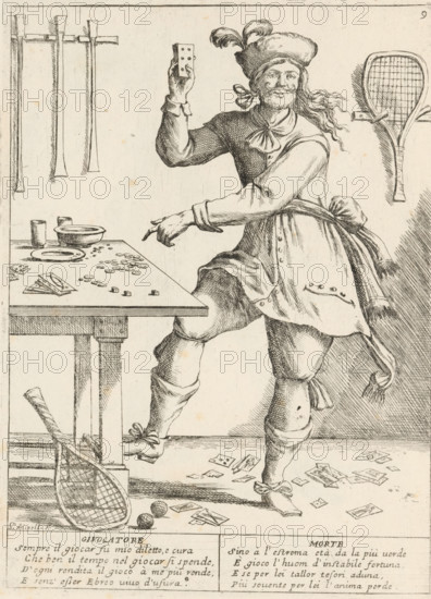 The Gambling Man, The Twenty-Four Hours of Human Happiness, Le Ventiquattr'Hore dell'humana felicità, print, Series number, 9, 24, A gambling young man (Giuocatore) standing next to a table on which lying playing cards, dice, and coins. On the floor more cards and a tennis racket and two balls. On the wall the other tennis racket. With two four-line verses in Italian. Numbered top right: 9. Part of the series 'The Twenty-Four Hours of Human Happiness'., printmaker: Giuseppe Maria Mitelli, 1675, paper, etching, engraving, etching and engraving, height 275 mm x width 200 mm, height 394 mm x width 280 mm, playing-cards, card-sharp, the 24 hours of day and night, scenes symbolizing 'Vanitas', personifications, the life of man, betting, tennis, lawn-tennis (equipment, outfit (sports, games, etc.)), A pen-and-ink illustration shows a man wearing a feathered hat and a tied scarf at his neck, with long hair and a mustache, standing with one leg raised and one arm bent upward holding a small re...