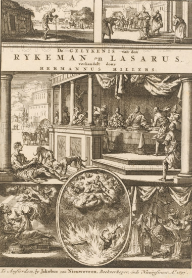 Title page for: H. Hillers, De gelykenis van den ryke man en Lazarus, 1698, Parable of the rich man and poor Lazarus, print, title page, The story of Lazarus and the rich man in one large and five small illustrations. The rich man's meal is depicted as the central illustration., printmaker: Jan Luyken, Amsterdam, publisher: Jacobus van Nieuweveen, 1697 - 1698, Jan Luyken, Jacobus van Nieuweveen, printmaker, publisher, paper, etching, height 183 mm x width 133 mm, Title page for: Hillers, Herman. De gelykenis van den ryke man en Lazarus. Amsterdam: Jacobus van Nieuweveen, 1698., Dives dies, his soul is brought into hell by devils, the rich man (Dives) is feasting, while poor Lazarus is staring at the gate (dogs licking Lazarus' troubles) (Luke 16:19-31), An engraved scene divided into horizontal sections showing architectural colonnades and draped fabric, a raised banquet table with seated and standing figures being served, people on steps and in a portico, a foreground area with reclin...