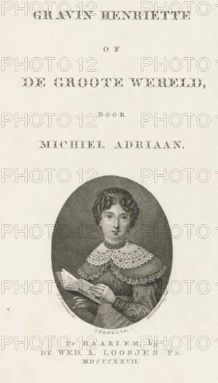 Title page for Michel Adriaan, Countess Henriette or The Great World, 1827, print, title page, with a portrait of Cornelia reading a book., printmaker: Elisabeth Barbara Schmetterling, Amsterdam, after drawing by Haatje Pieters Oosterhuis, publisher: widow Adriaan Pietersz. Loosjes, Haarlem, paper, etching, engraving, etching and engraving, height 226 mm x width 136 mm, Title page for: Sobels, Michel Adriaan. Countess Henriette or The Great World. Haarlem: Wed. by Adriaan Pz. Loosjes, 1827., reading, A vertically oriented engraving shows a centered oval portrait of a young woman holding an open book, visible from the waist up, wearing a dress with a detailed lace collar and a beaded necklace, her hair styled in short curls, with earrings and a calm facial expression; the oval portrait sits on a light textured background with decorative printed text above and below the portrait.