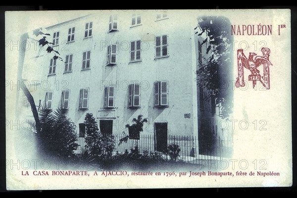 Napoléon 1er. La maison natale à Ajaccio