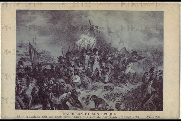 Napoléon fait ses premières armes aux îles de Sardaigne. Janvier 1793