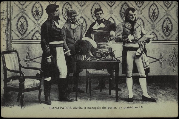 Napoléon Bonaparte décrète le monopole des postes.