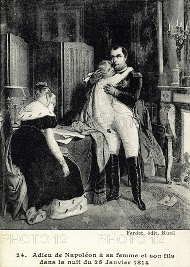 Napoleon I saying goodbye to his son and wife on the night of 25th January 1814.