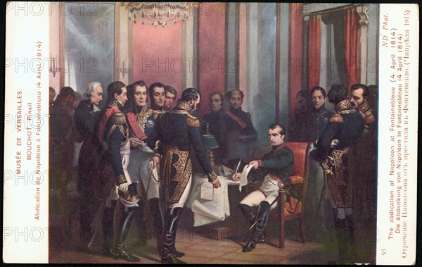 Abdication of Napoleon I in Fontainbleau.