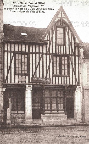 Moret-sur-Loing : maison où Napoléon 1er a passé la nuit du 19 au 20 mars 1815.