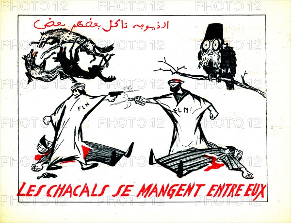 Tract de propagande contre le F.L.N. et les règlements de compte entre les différents protagonistes du mouvement algérien
