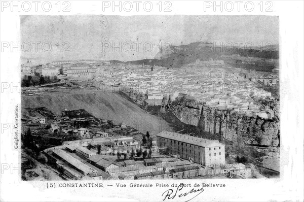 Constantine , general view taken from the Bellevue Fort