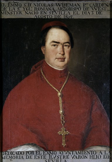 PIOTAVA
EL CARDENAL NICOLAS WISEMAN-ARZOBISPO DE WESTMINTSTER-NACIO 3/8/1802
SEVILLA, BIBLIOTECA COLOMBINA
SEVILLA