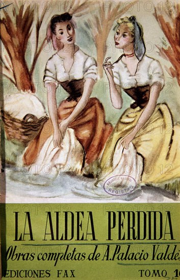 PALACIO VALDES ARMANDO 1853/1938
LA ALDEA PERDIDA
MADRID, BIBLIOTECA NACIONAL RAROS
MADRID

This image is not downloadable. Contact us for the high res.