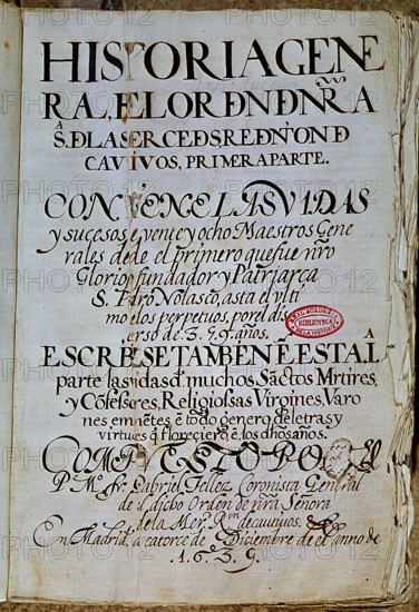 MOLINA TIRSO DE/TELLEZ GABRIEL 1579/1648
HISTORIA GENERAL DE LA ORDEN DE NTRA SRA DE LAS MERCEDES-1639
MADRID, ACADEMIA DE HISTORIA
MADRID