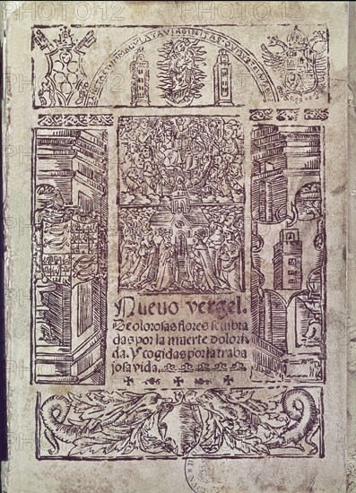 BERNAL DIEGO
NUEVO VERGEL DE OLOROSAS FLORES 1546 - OBRA IMPRESA POR JUAN PABLOS
MADRID, BIBLIOTECA NACIONAL
MADRID