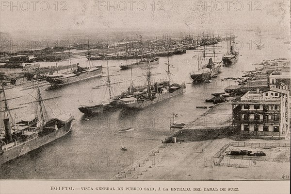 ILUST ESP/AMER-1896-EGIPTO-PUERTO SAID A LA ENTRADA CANAL DE SUEZ-