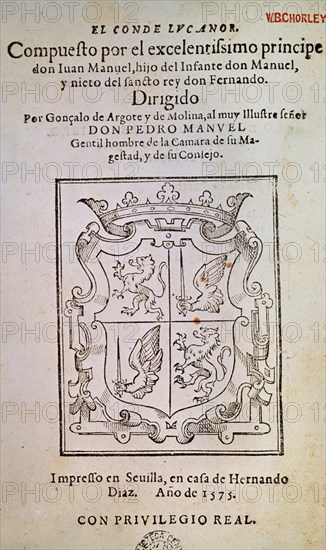 JUAN MANUEL INFANTE
EL CONDE LUCANOR-EDICION DE 1575, SEVILLA
BARCELONA, BIBLIOTECA DE CATALUÑA
BARCELONA