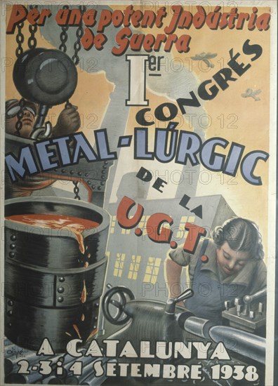 CARTEL DEL PRIMER CONGRESO METALURGICO DE U G T EN CATALUÑA-SEPTIEMBRE 1938
MADRID, BIBLIOTECA NACIONAL
MADRID
This image is not downloadable. Contact us for the high res.