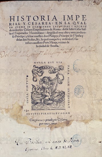 MEJIA PEDRO
HISTORIA IMPERIAL Y CESAREA-PORTADA ED BASILEA-1547
MADRID, BIBLIOTECA NACIONAL RAROS
MADRID