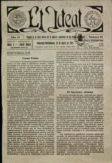 PERIODICO SOCIALISTA"EL IDEAL"MARZO 1933-ARTICULOS: SUCESOS DE CASAS VIEJAS Y FASCISMO ALEMAN
MADRID, HEMEROTECA MUNICIPAL
MADRID