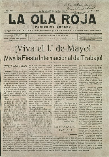 PERIODICO OBRERO"OLA ROJA" 1933 ¡VIVA EL 1º DE MAYO!¡VIVA LA FIESTA INTERNACIONAL DEL TRABAJO!
MADRID, HEMEROTECA MUNICIPAL
MADRID