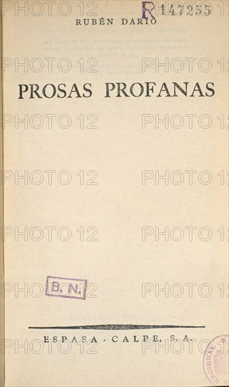 DARIO RUBEN
PROSAS PROFANAS 1944
MADRID, BIBLIOTECA NACIONAL H AMERICA
MADRID

This image is not downloadable. Contact us for the high res.