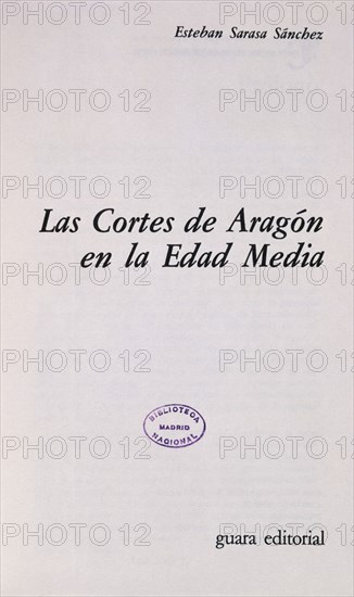 SARASA ESTEBAN
LAS CORTES DE ARAGON EN LA EDAD MEDIA
MADRID, BIBLIOTECA NACIONAL PISOS
MADRID
This image is not downloadable. Contact us for the high res.