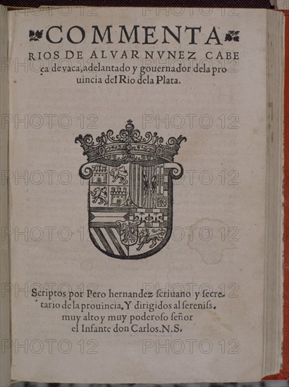 NUÑEZ CABEZA DE VACA
COMENTARIOS (ED 1555) R/1336
MADRID, BIBLIOTECA NACIONAL RAROS
MADRID