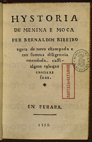 RIBEIRO BERNARDIM 1482/1552
HISTORIA DE MENINA E MOÇA - 1555   R/11199- LITERATURA PASTORIL
MADRID, BIBLIOTECA NACIONAL RAROS
MADRID

This image is not downloadable. Contact us for the high res.