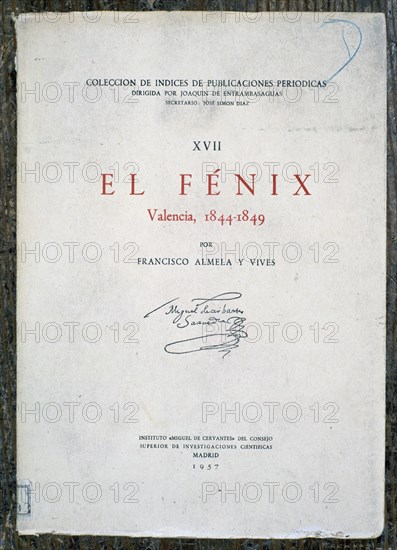 ALMELA Y VIVES
EL FENIX (VALENCIA 1844-1849) EDICION 1957
MADRID, BIBLIOTECA NACIONAL PISOS
MADRID
This image is not downloadable. Contact us for the high res.