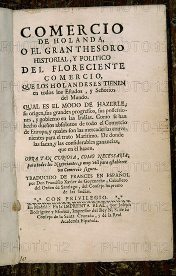 GOYENECHE J
COMERCIO DE HOLANDA
MADRID, BIBLIOTECA NACIONAL RAROS
MADRID