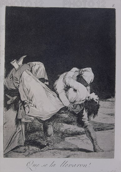 Goya, Caprice 8: Ils l'ont enlevée!