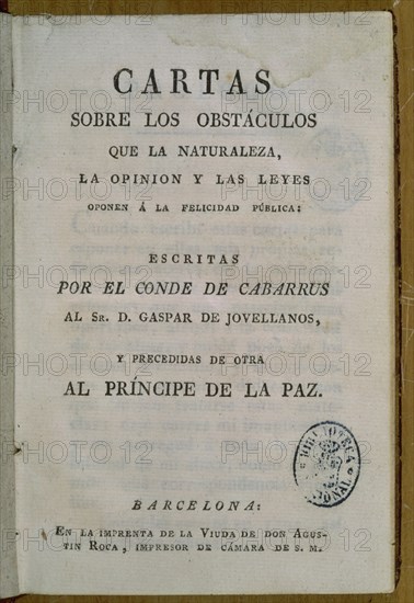 CABARRUS
CARTAS SOBRE OBSTACULOS A FELICIDAD PUBLICA-PORTADA-BARCELONA
MADRID, BIBLIOTECA NACIONAL RAROS
MADRID