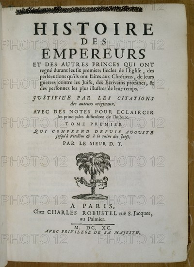NAIN TILLEMONT
HISTORIA DE EMPERADORES Y OTROS PRINCIPES
MADRID, BIBLIOTECA NACIONAL PISOS
MADRID