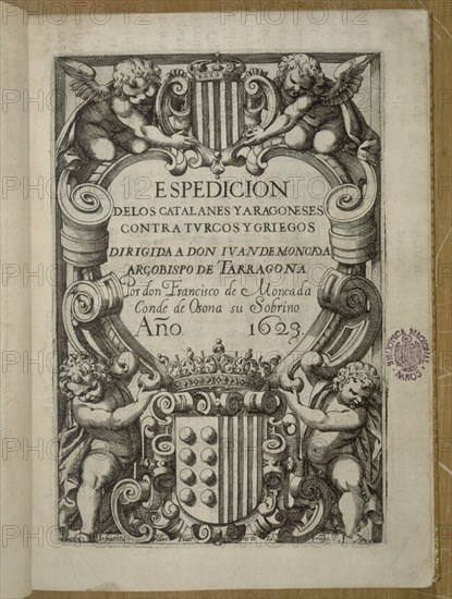MONCADA JUAN DE
EXPEDICION DE CATALUÑA Y ARAGON CONTRA TURCOS-1623
MADRID, BIBLIOTECA NACIONAL RAROS
MADRID
This image is not downloadable. Contact us for the high res.