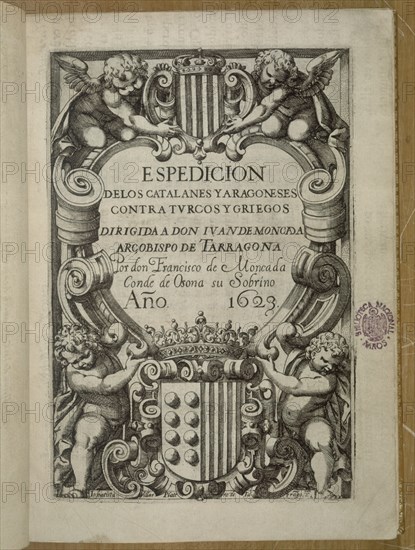 MONCADA JUAN DE
EXPEDICION DE CATALUÑA Y ARAGON CONTRA TURCOS-1623
MADRID, BIBLIOTECA NACIONAL RAROS
MADRID

This image is not downloadable. Contact us for the high res.