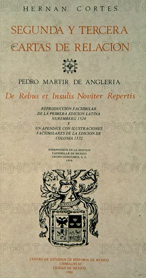 CORTES HERNAN 1485/1547
SEGUNDA Y TERCERA CARTA DE RELACION-PORTADA-FACSIMIL
This image is not downloadable. Contact us for the high res.