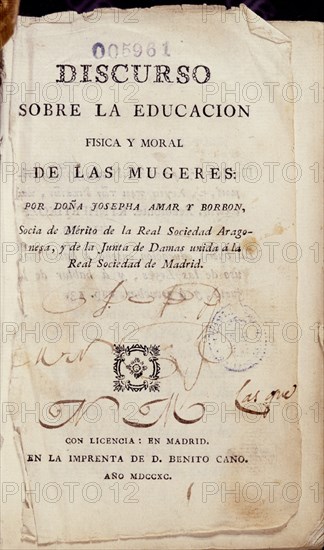 AMAR Y BORBON JOSEFA
DISCURSO SOBRE EDUCACION FISICA Y MORAL DE LAS MUJERES - PORTADA - 1790
MADRID, BIBLIOTECA NACIONAL PISOS
MADRID

This image is not downloadable. Contact us for the high res.