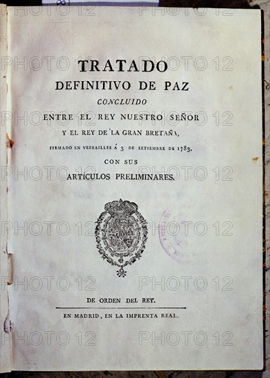 TRATADO DE PAZ-ESPANA E INGLATERRA-VERSALLES 3-9-1783
MADRID, BIBLIOTECA NACIONAL RAROS
MADRID