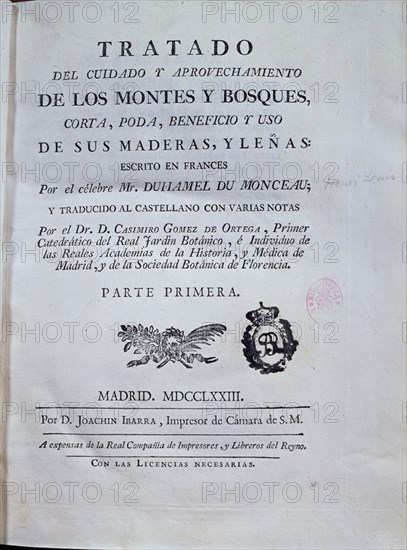 DUHAMEL MONCEAU
TRATADO PARA CUIDADO DE MONTES Y BOSQUES
MADRID, BIBLIOTECA NACIONAL PISOS
MADRID