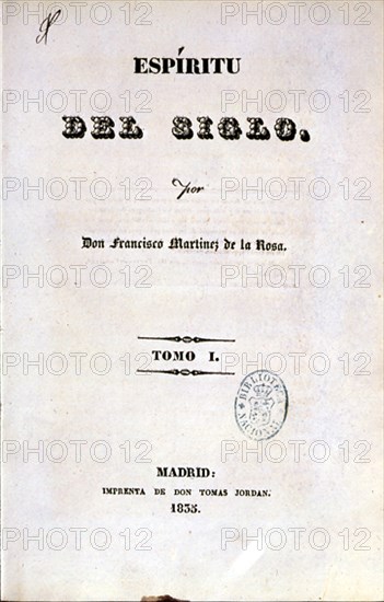 MARTINEZ DE LA ROSA FRANCISCO
PORTADA-ESPIRITU DEL SIGLO 1835/51-REFLEXION:COMBINACION DEL ORDEN Y LIBERTAD
MADRID, SENADO-BIBLIOTECA
MADRID