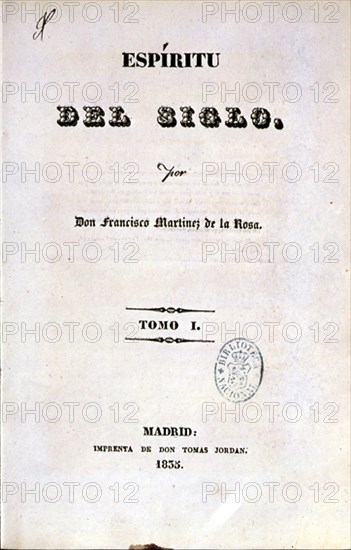 MARTINEZ DE LA ROSA FRANCISCO
PORTADA-ESPIRITU DEL SIGLO 1835/51-REFLEXION:COMBINACION DEL ORDEN Y LIBERTAD
MADRID, SENADO-BIBLIOTECA
MADRID