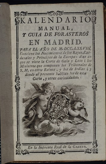 CALENDARIO-MANUAL Y GUIA DE FORASTEROS DE MADRID AÑO 1778-IMPRENTA REAL DE LA GAZETA
MADRID, CONGRESO DE LOS DIPUTADOS-BIBLIOTECA
MADRID
This image is not downloadable. Contact us for the high res.