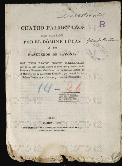 LUCAS DOMINE
PORTADA-CUATRO PALMETAZOS BIEN PLANTADOS POR EL DOMINE LUCAS A LOS GAZETEROS DE BAYONA-CADIZ 1830
MADRID, CONGRESO DE LOS DIPUTADOS-BIBLIOTECA
MADRID