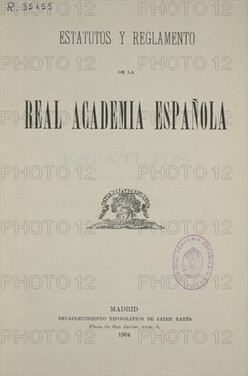 PORTADA- ESTATUTOS Y REGLAMENTO DE LA REAL ACADEMIA DE LA LENGUA- 1904
MADRID, ACADEMIA DE LA LENGUA
MADRID