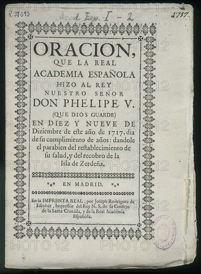 PORTADA-ORACION QUE LA REAL ACADEMIA DEDICO AL REY FELIPE V- 1717- IMPRESO POR JOSE RODRIGUEZ DE E
MADRID, ACADEMIA DE LA LENGUA
MADRID

This image is not downloadable. Contact us for the high res.