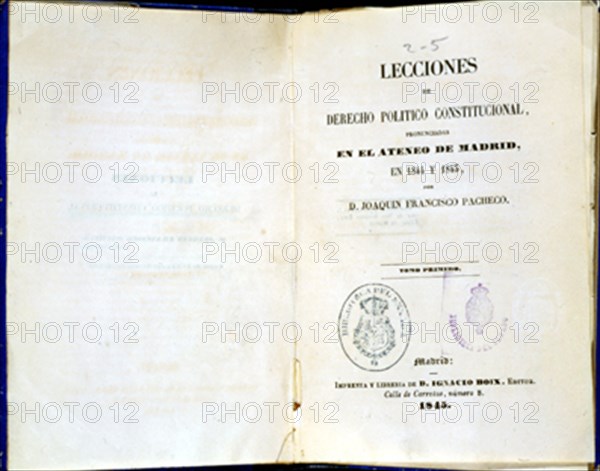 PACHECO JOAQUIN FRANCISCO
LECCIONES DE DERECHO POLITICO CONSTITUCIONAL (TOMO I) PRONUNCIADAS EN EL ATENEO DE MADRID - 1845
MADRID, SENADO-BIBLIOTECA
MADRID
