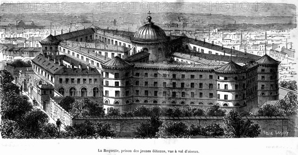 La prison de la Petite Roquette pour jeunes détenus - 19e siècle