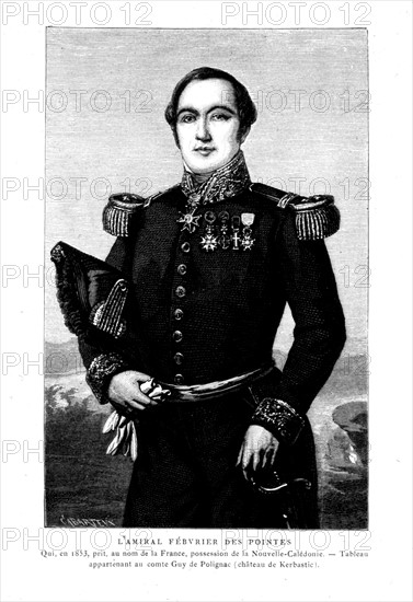 L'amiral Febvrier des Pointes qui prit possession de la Nouvelle- Calédonie