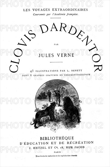 Jules Verne : "Clovis Dardentor"