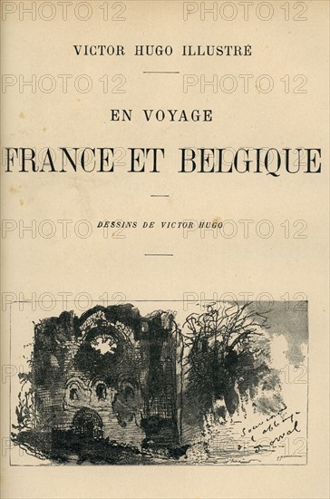 Illustration de "En voyage. France et Belgique", de Victor Hugo