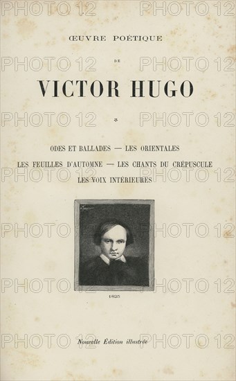 Victor Hugo, "Oeuvre poétique", tome 1