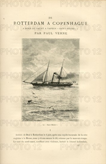 Paul Verne 
De Rotterdam à Copenhague à bord du Yacht à vapeur "Saint Michel"