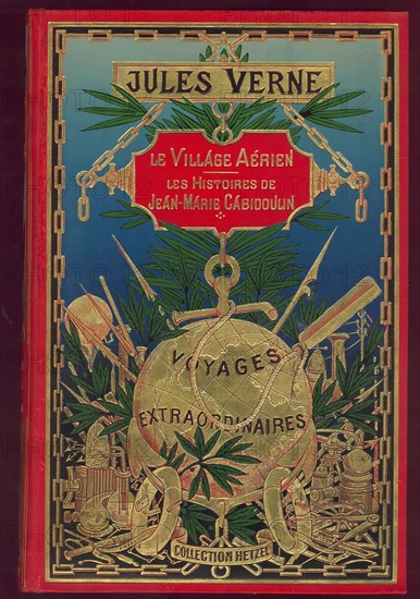 Jules Verne 
Le Village Aérien
Les Histoires de Jean-Marie Cabidouun